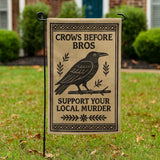 Crows Before Bros Garden Flag - The Original Underground