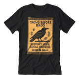 Crows Before Bros T-Shirt - The Original Underground