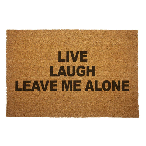 Live, Laugh, Leave Me Alone Door Mat - The Original Underground