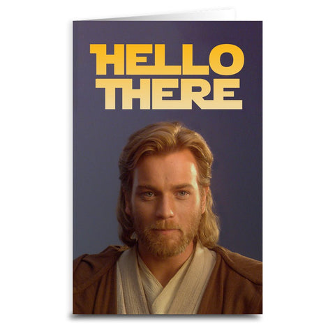 Obi-Wan Kenobi "Hello There" Card - The Original Underground