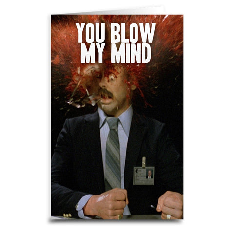 Scanners "You Blow My Mind" Card - The Original Underground