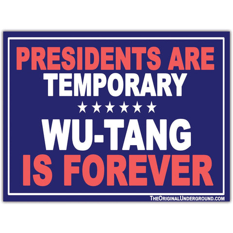 Wu-Tang is Forever Car Magnet - The Original Underground