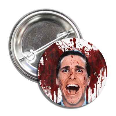 American Psycho Button - The Original Underground