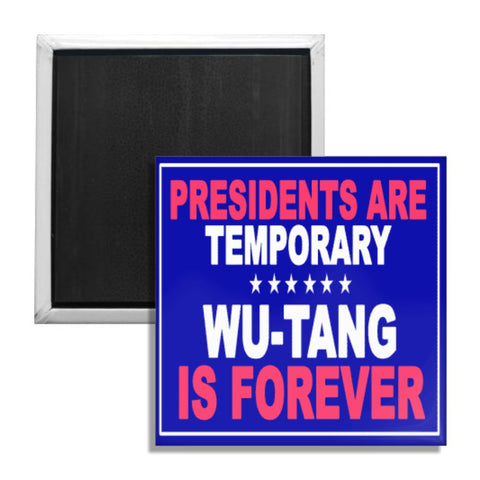 Wu-Tang is Forever Fridge Magnet - The Original Underground / theoriginalunderground.com