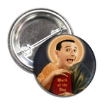 Saint Pee Wee Herman Button - The Original Underground / theoriginalunderground.com