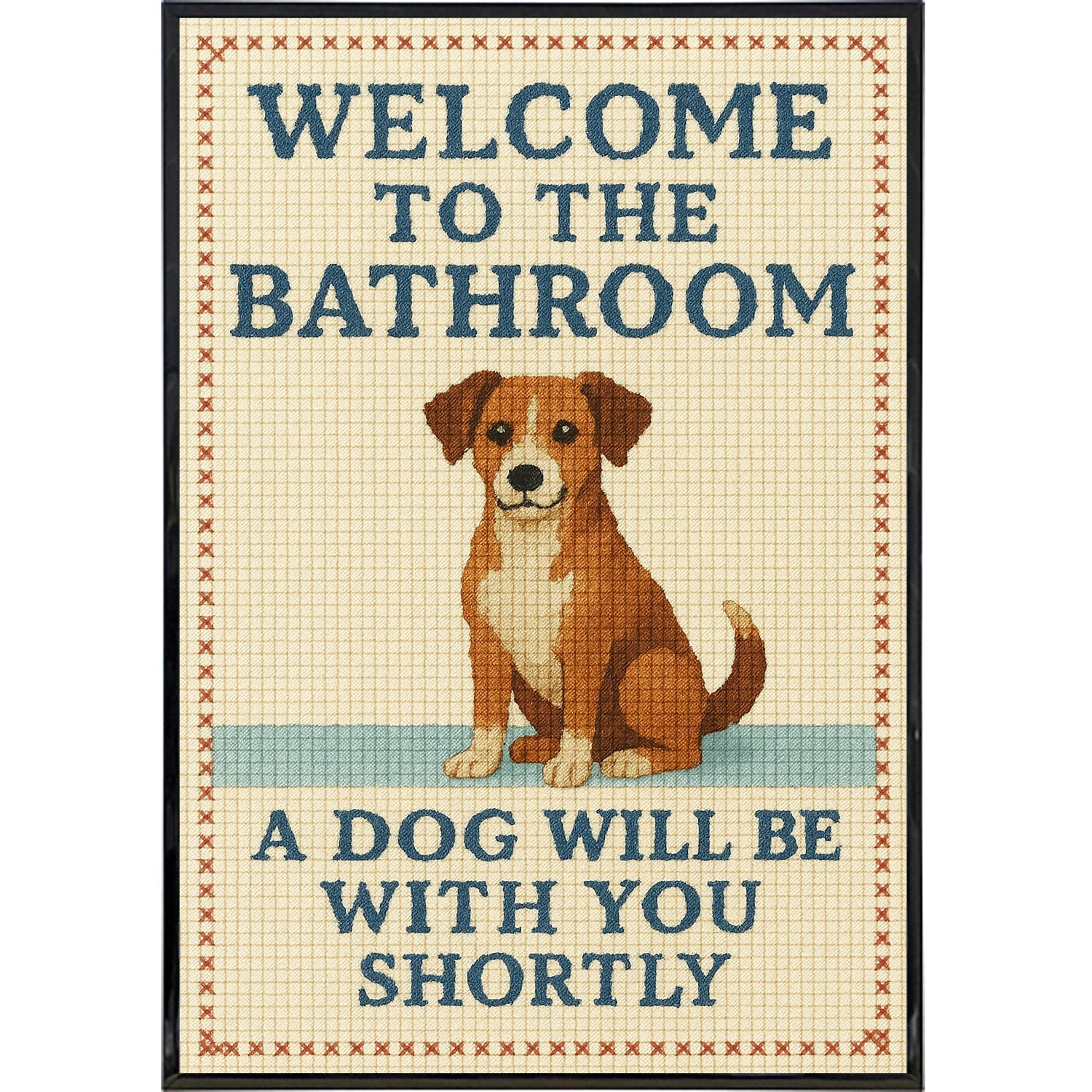A Dog Will Be With You Shortly Poster Print - Shady Front