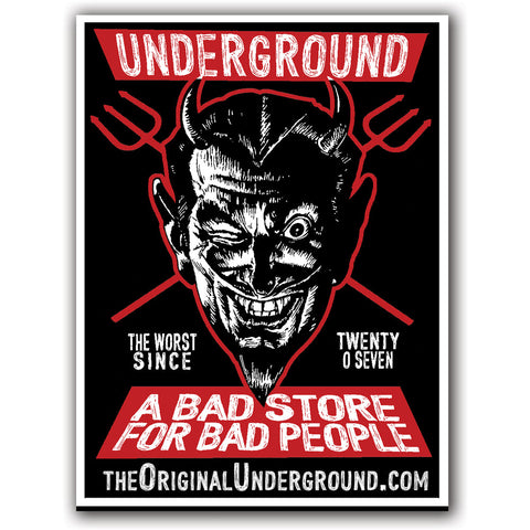 Bad Store for Bad People Sticker - The Original Underground / theoriginalunderground.com