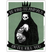 Be Kind to Animals Sticker - Shady Front