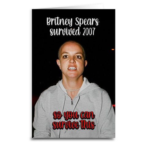 Britney Spears Survived Card - The Original Underground / theoriginalunderground.com