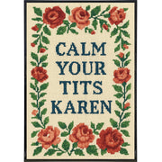 Calm Your T-ts Karen Poster Print - The Original Underground