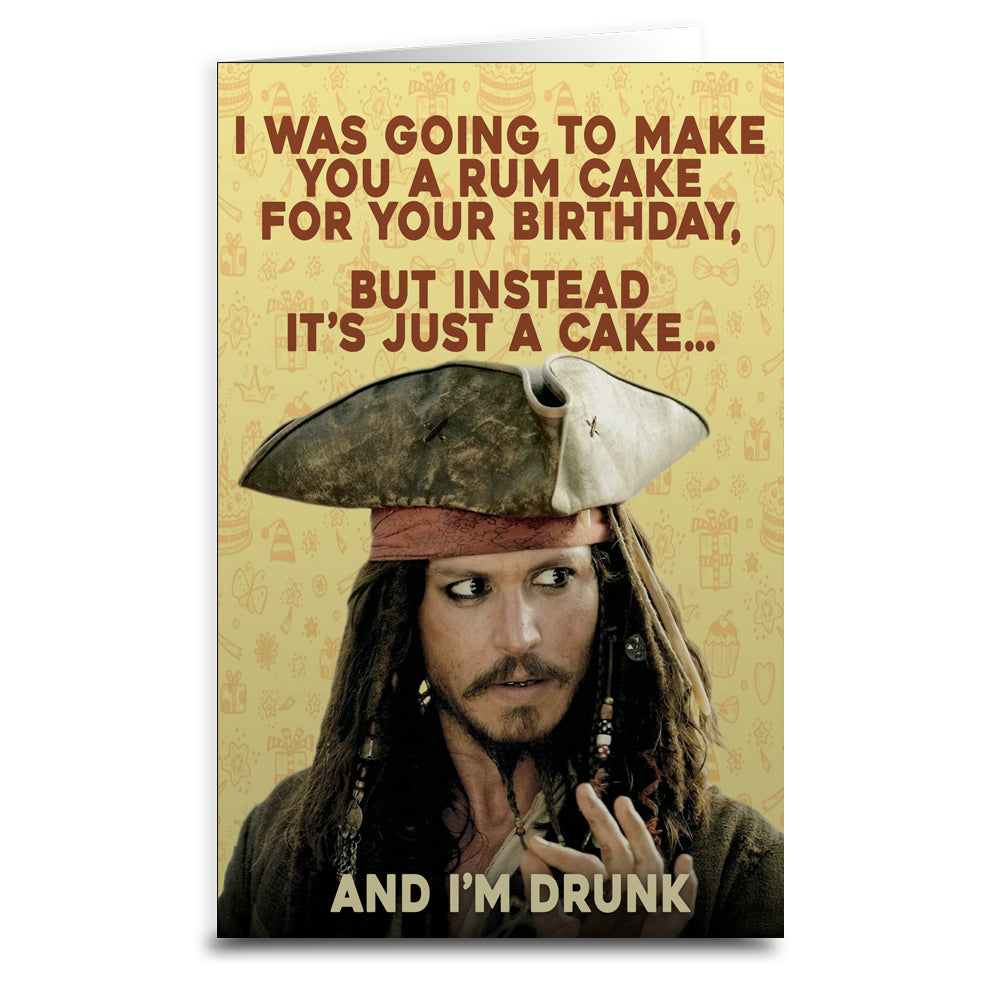 Jack Sparrow "Rum Cake" Birthday Greeting Card - Shady Front