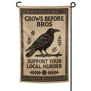 Crows Before Bros Garden Flag - The Original Underground