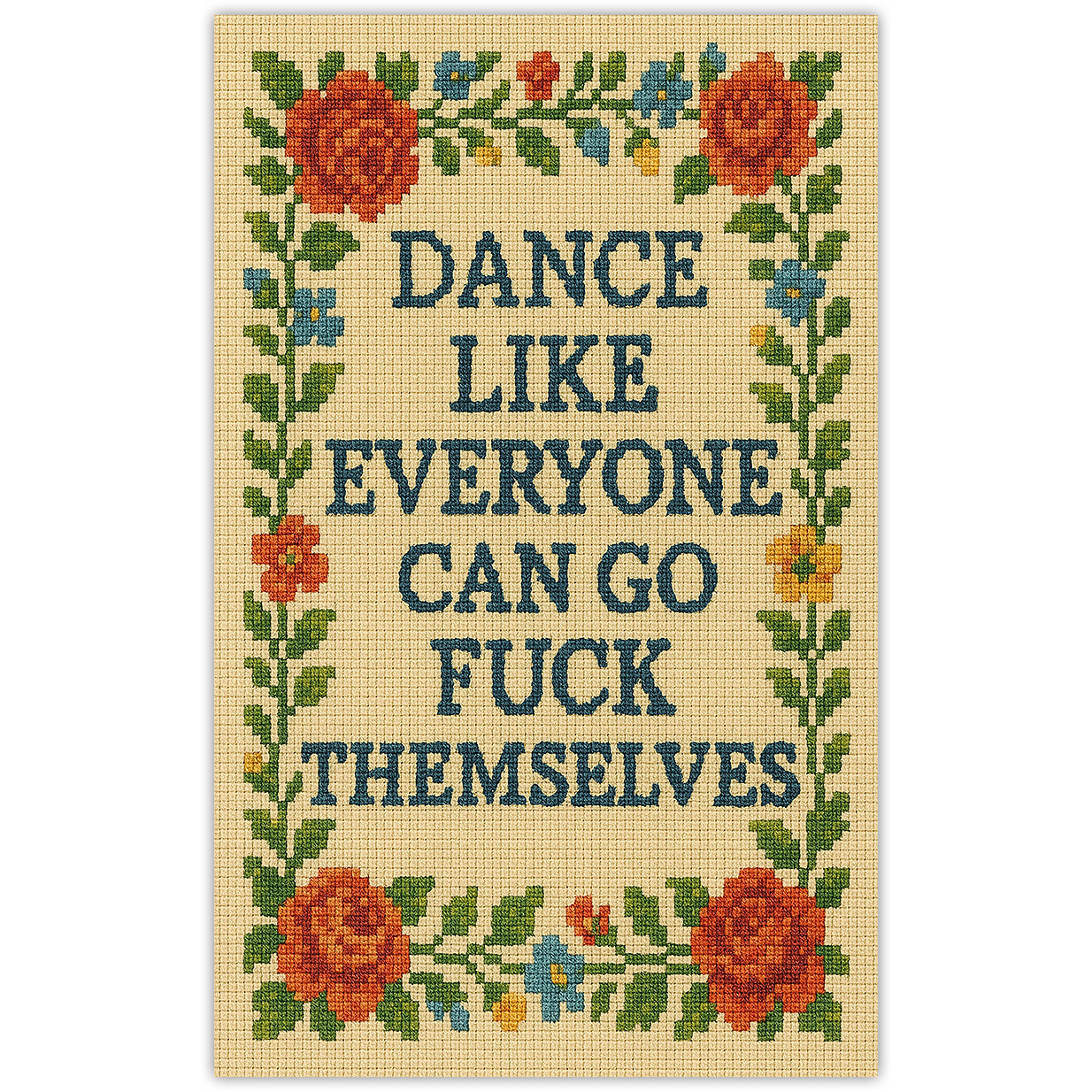 Dance Like Everyone Can Go F--k Themselves Sticker - The Original Underground