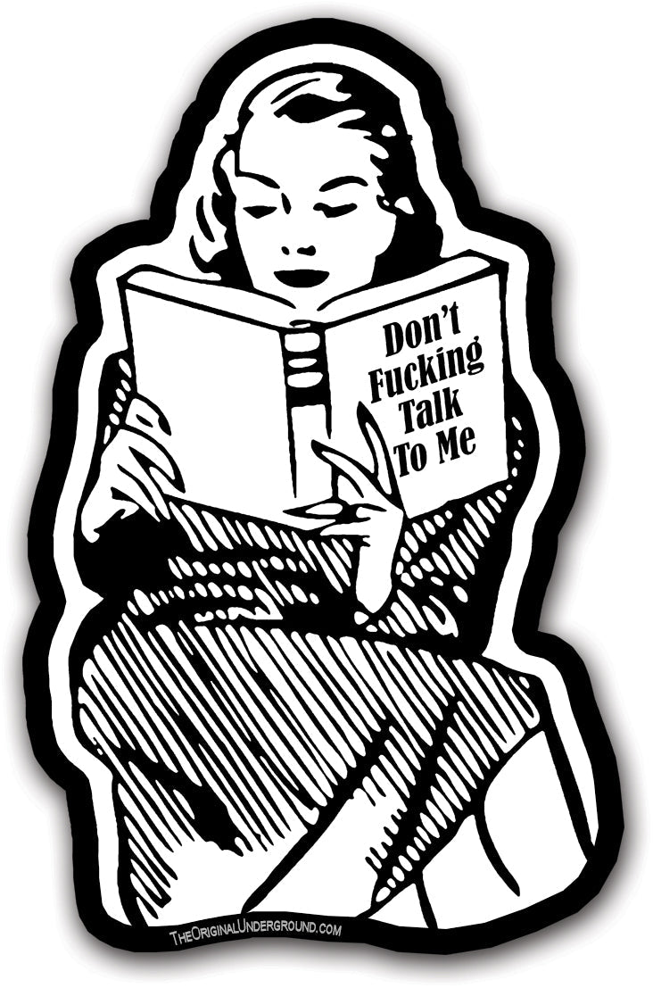 Don't F--cking Talk To Me Sticker - Shady Front / Wholesale Prints, Patches, Buttons, Greetings Cards, New Jersey Apparel, Stickers, Accessories
