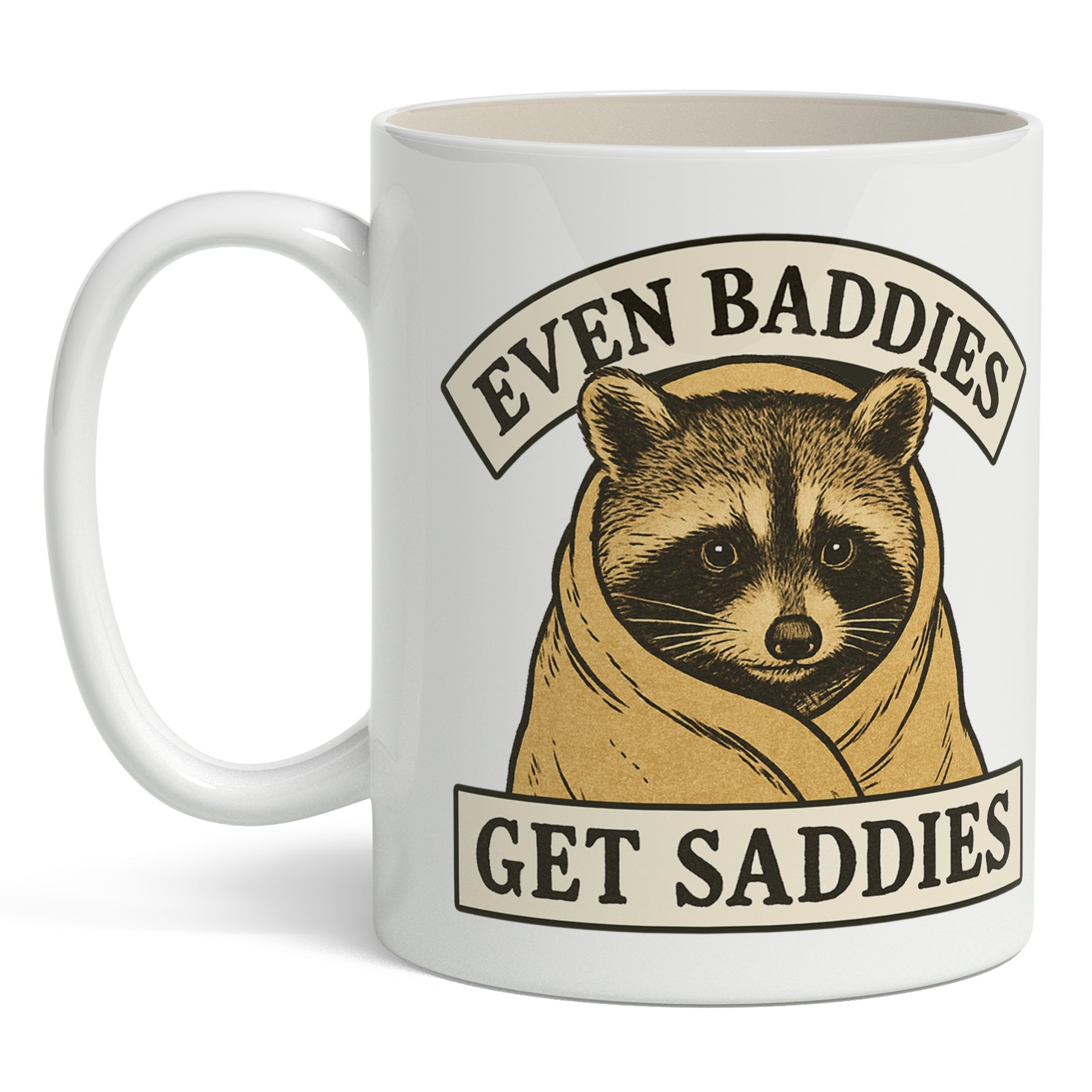 Even Baddies Get Saddies Mug - The Original Underground