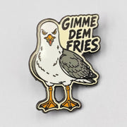 Gimme Dem Fries Enamel Pin - The Original Underground