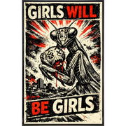 Girls Will Be Girls Print - Shady Front