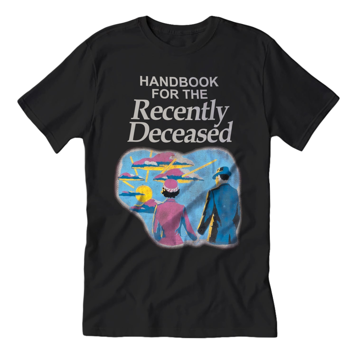 Handbook for the Recently Deceased T-Shirt - Shady Front