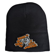 Hang In There It Gets Worse Beanie - Shady Front