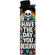 Have the Day You Deserve Lighter - The Original Underground