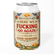 Here We Go Again Can Cooler - The Original Underground