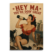 Hey Ma You're Doin Great Card - The Original Underground