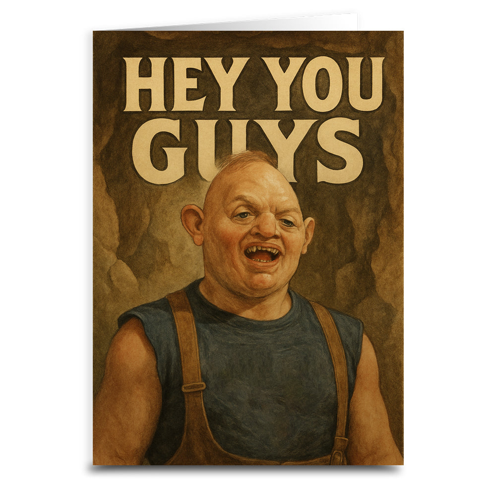 Hey You Guys Greeting Card - The Original Underground