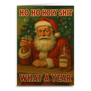 Ho Ho Holy Sh-t, What a Year Christmas Card - The Original Underground
