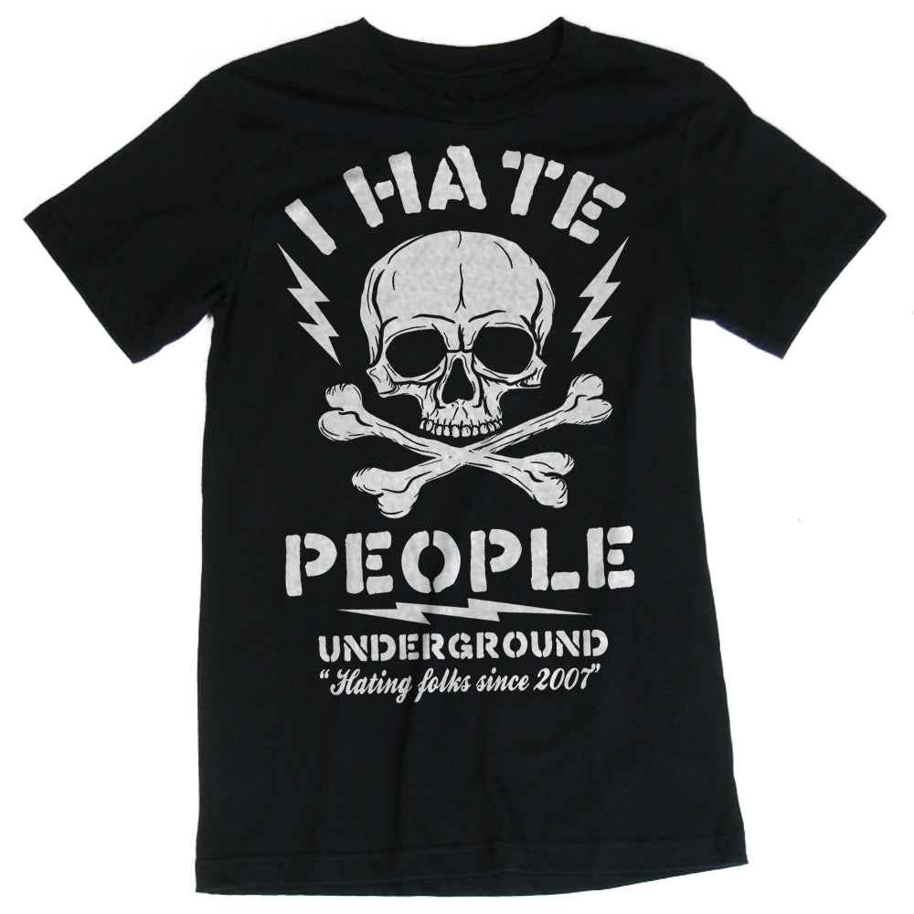 I Hate People T-Shirt - The Original Underground