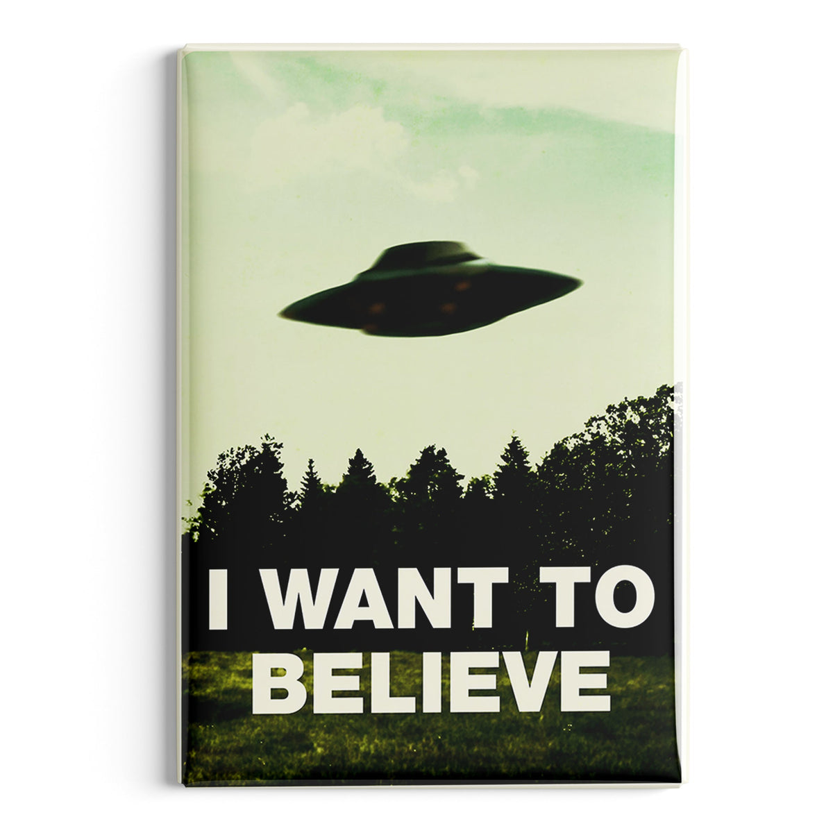 I Want to Believe Fridge Magnet - The Original Underground