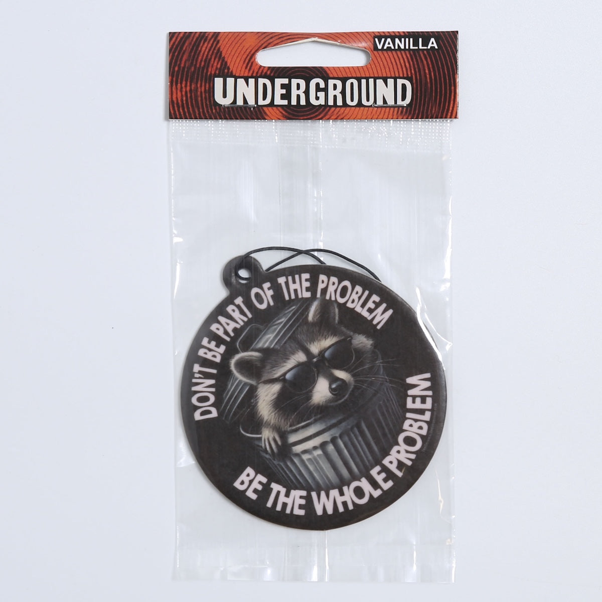 Don't Be Part of the Problem Air Freshener - The Original Underground