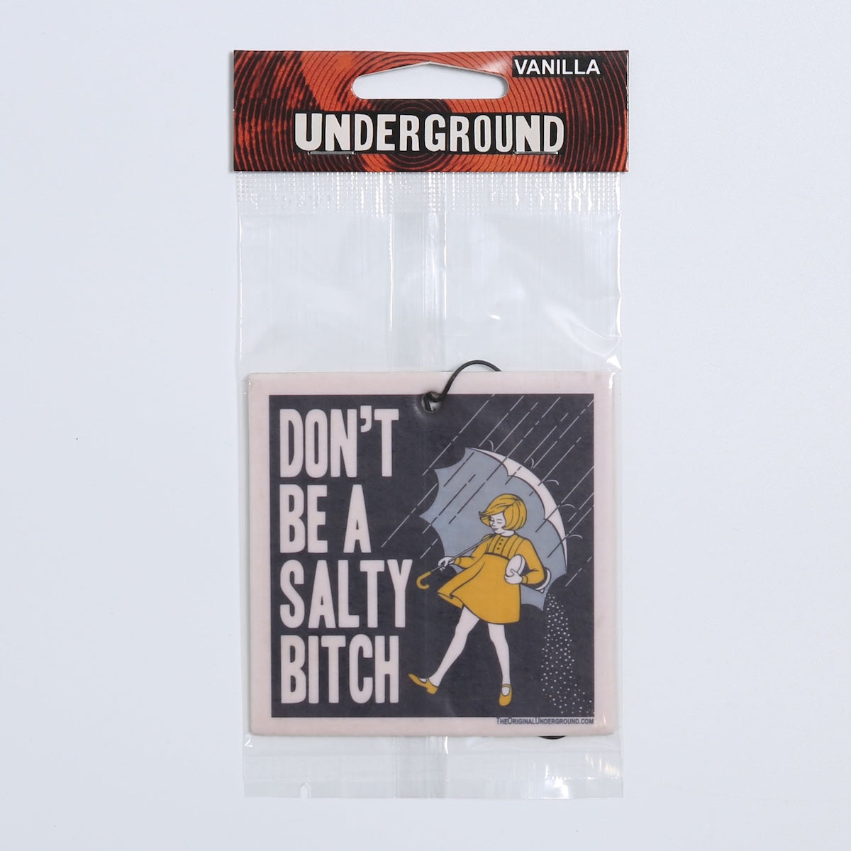 Don't Be a Salty Bitch Air Freshener - The Original Underground