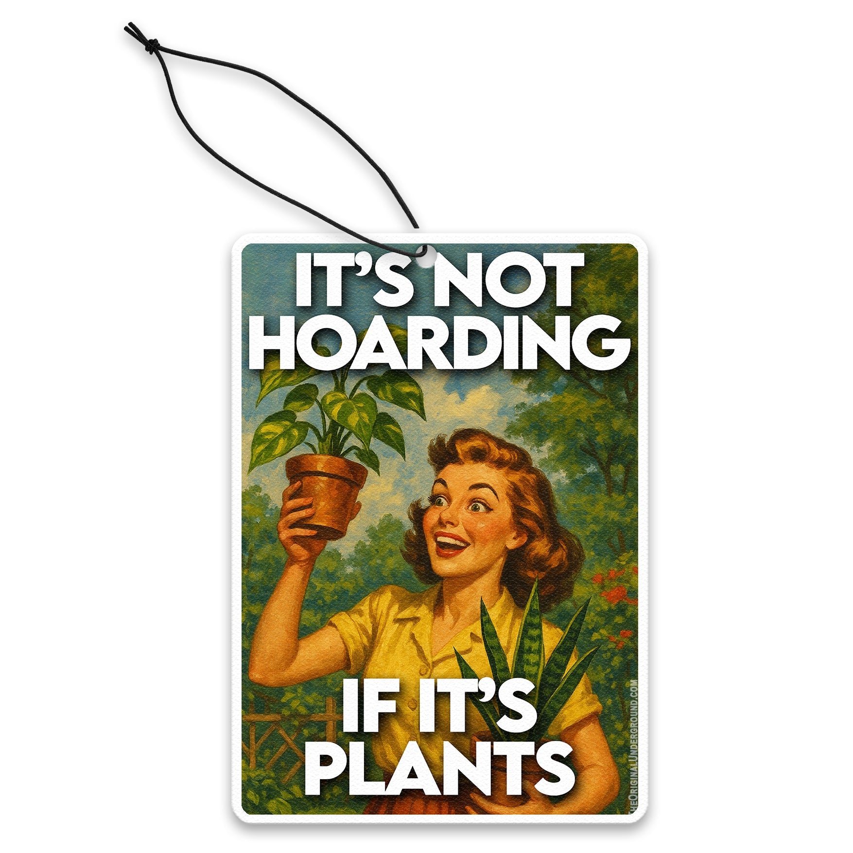 It's Not Hoarding If It's Plants Air Freshener - The Original Underground