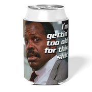 I'm Gettin' Too Old for This Sh-t Cooler - The Original Underground