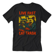 Live Fast Eat Trash T-Shirt - The Original Underground