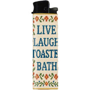 Live Laugh Toaster Bath Lighter - The Original Underground