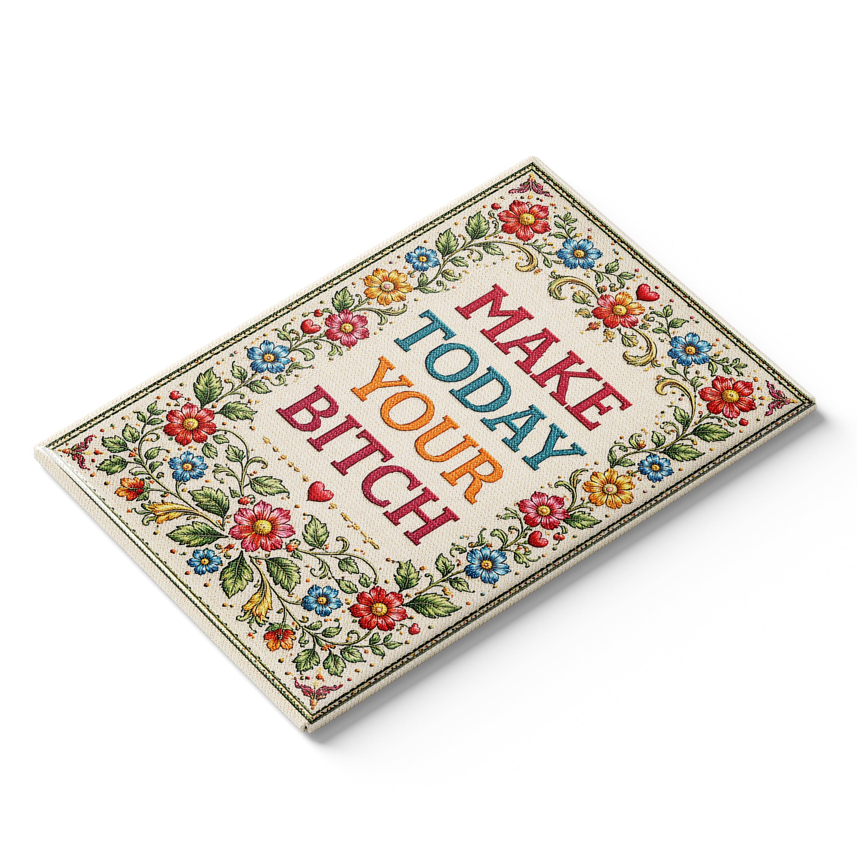 Make Today Your B-tch Fridge Magnet - The Original Underground
