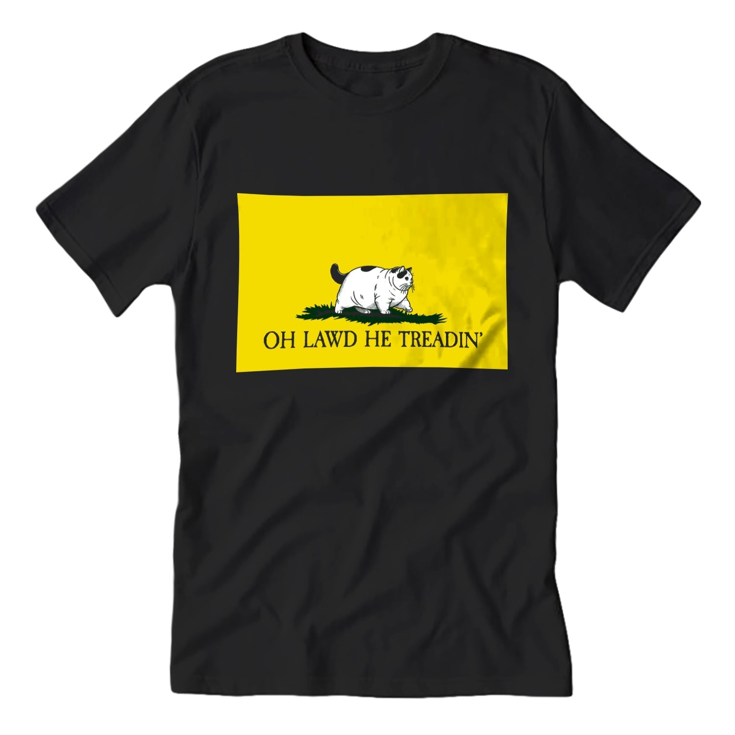 Oh Lawd He Treadin' T-Shirt - Shady Front