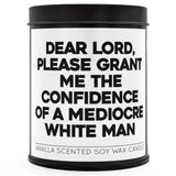 Please Grant Me the Confidence Scented Candle - The Original Underground / theoriginalunderground.com