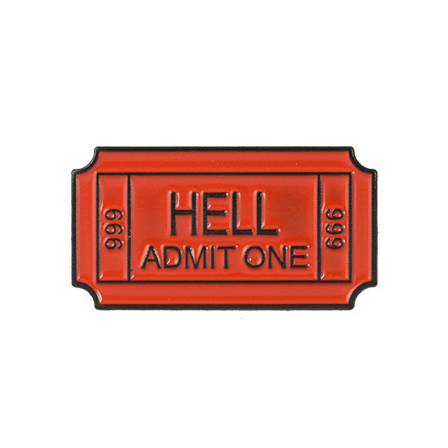 Ticket to Hell Enamel Pin – The Original Underground