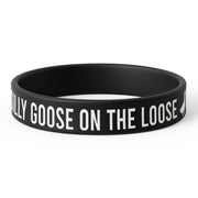 Silly Goose on the Loose Silicone Wristband - The Original Underground