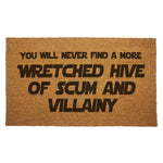 Star Wars "Wretched Hive of Scum and Villainy" Door Mat - The Original Underground / theoriginalunderground.com