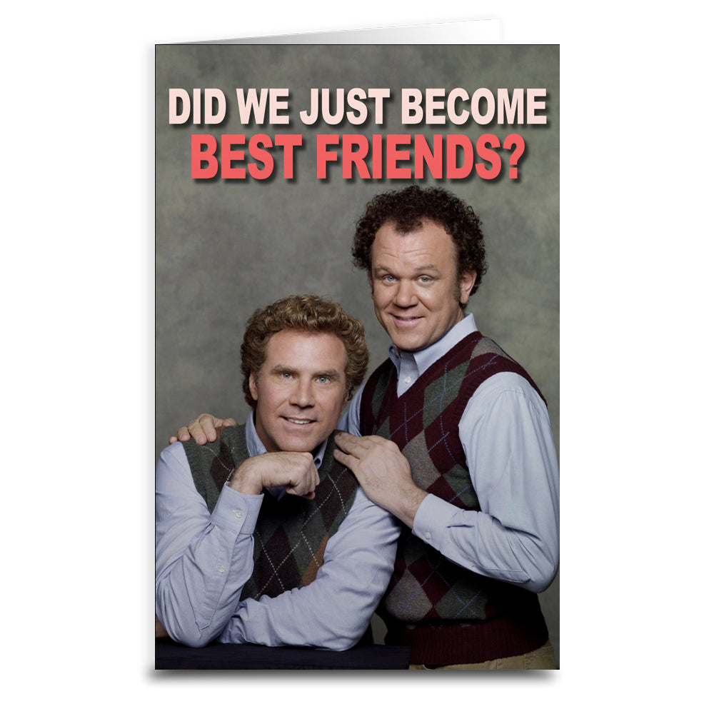 Step Brothers Inspired "Best Friends" Greeting Card - Shady Front
