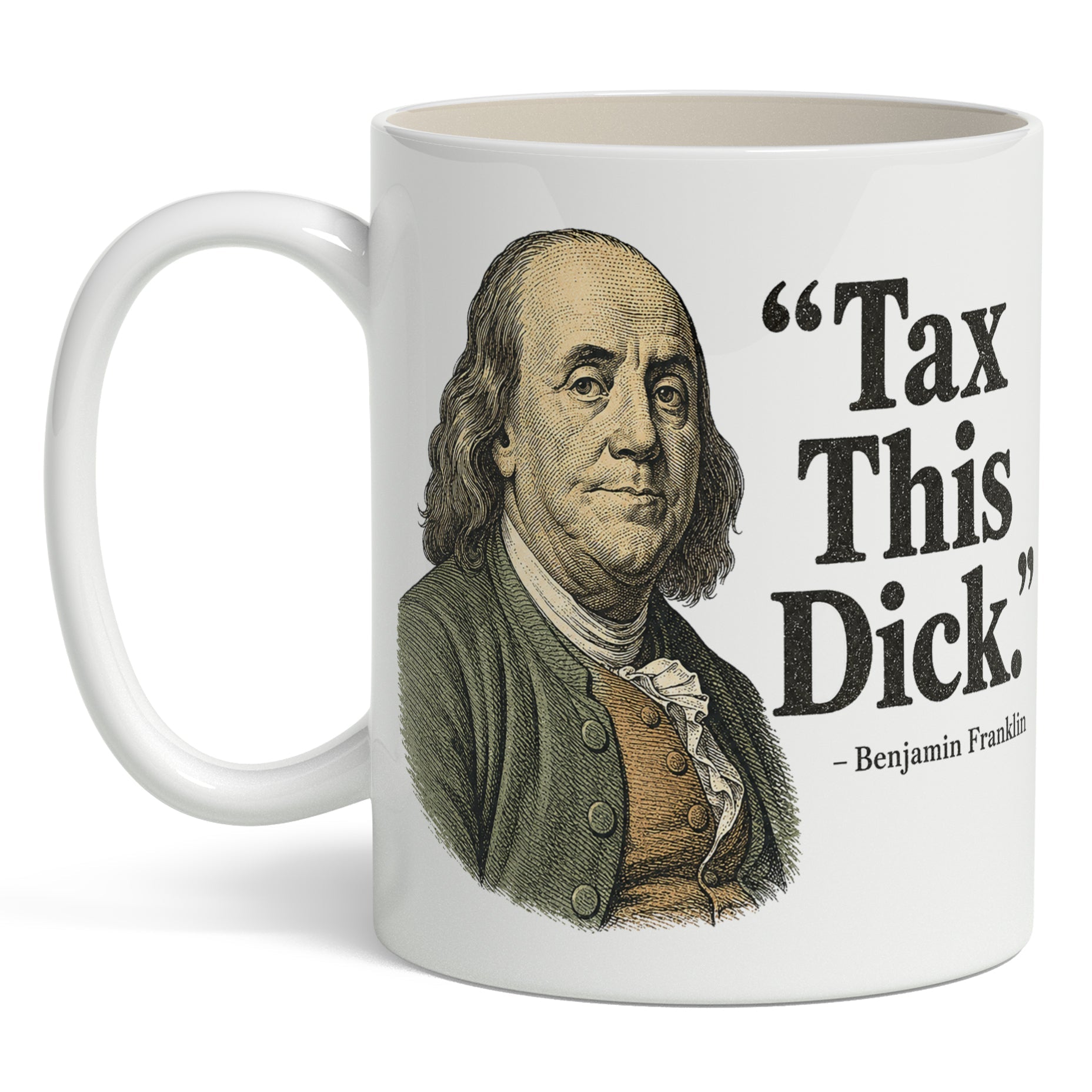 Tax This D-ck Mug - The Original Underground