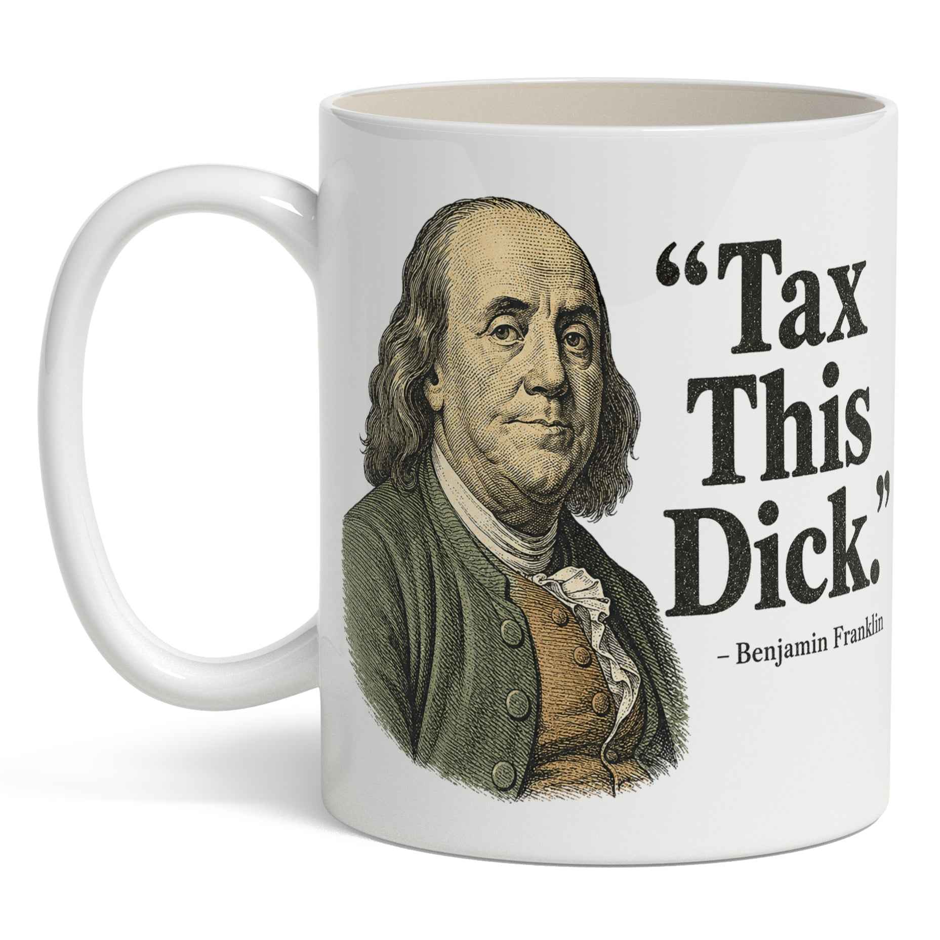 Tax This D-ck Mug
