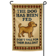 The Dog Has Been Fed Garden Flag - The Original Underground