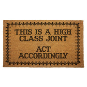 This is a High Class Joint Door Mat - The Original Underground / theoriginalunderground.com