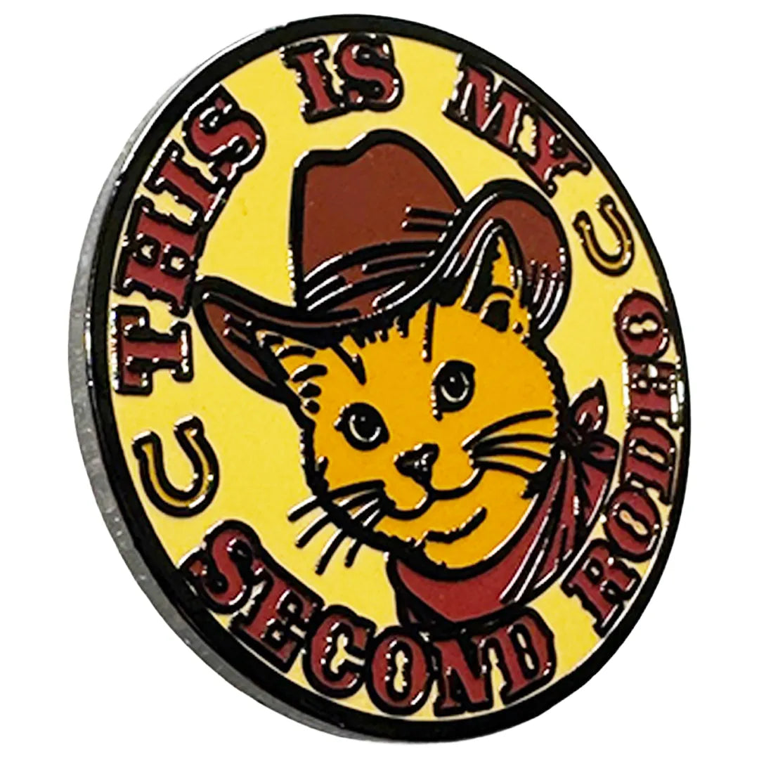 This is My Second Rodeo Enamel Pin - The Original Underground