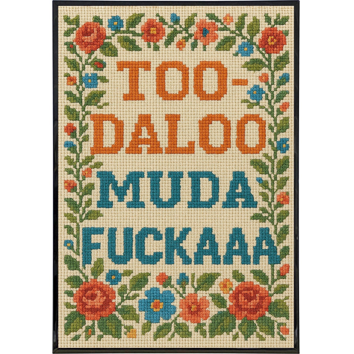 Too-Daloo Muda F--kaaa Poster Print - The Original Underground
