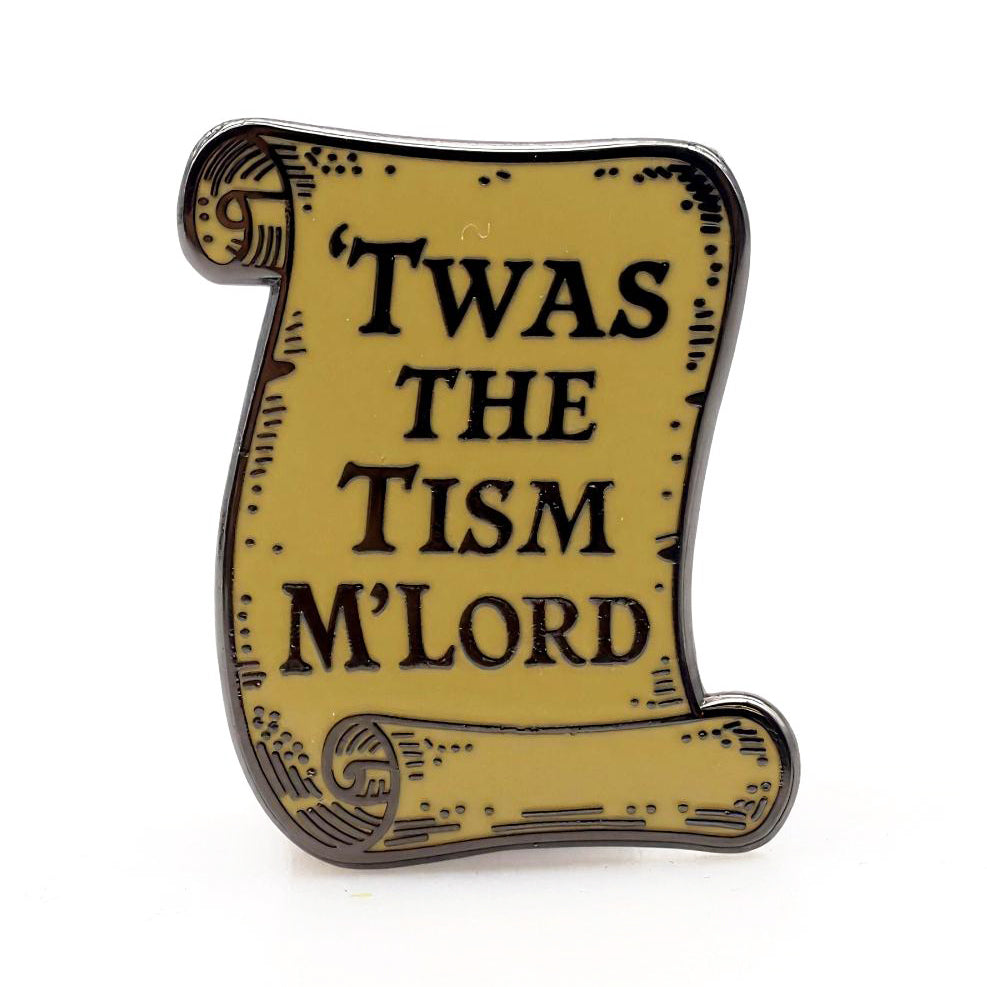 Twas the Tism M'Lord Enamel - The Original Underground